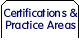 Certifications & Practice Area